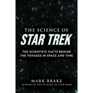 Science of Star Trek | Brake, Mark (ISBN: 9781510757882)
