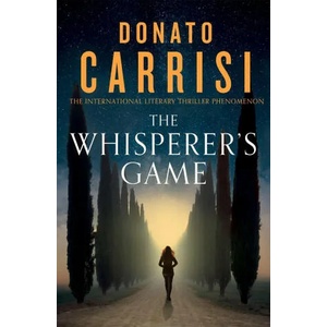 Whisperer's Game | DONATO CARRISI (ISBN: 9780349144887)