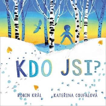 Kdo jsi?