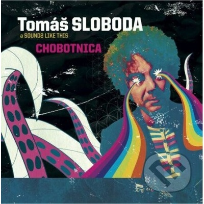 Tomáš Sloboda Sounds like this - Chobotnica CD