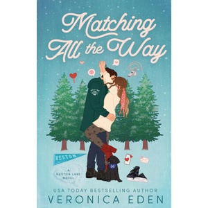 Matching All the Way | Veronica Eden (2023)
