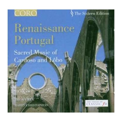 Manuel Cardoso - Renaissance Portugal Sacred Music Of Cardoso And Lôbo CD