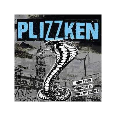 Plizzken - And Their Paradise Is Full Of Snakes LP