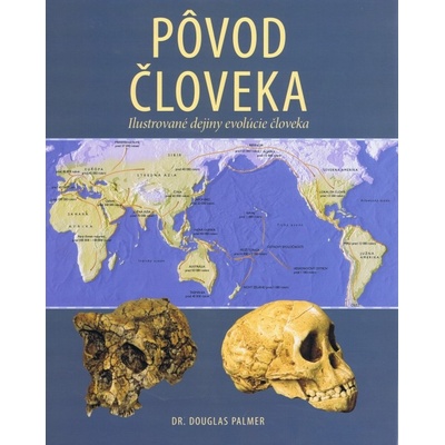 Pôvod človeka - Douglas Palmer