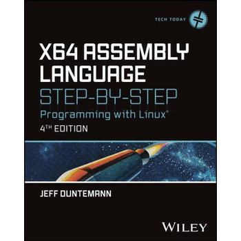 Image 1 of X64 Assembly Language Step-By-Step: Programming with Linux