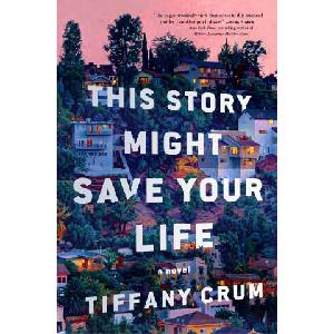 This Story Might Save Your Life (ISBN: 9781250442673)
