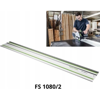 Festool vodiaca lišta FS 1080/2 491504