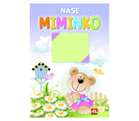 Naše miminko
