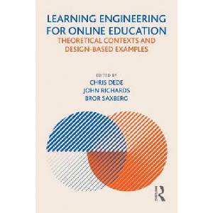 Learning Engineering for Online Education | Chris Dede, John Richards, Bror Saxberg (ISBN: 9780815394426)