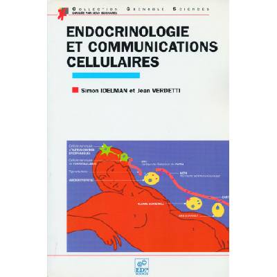 ENDOCRINOLOGIE ET COMMUNICATIONS CELLULAIRES | IDELMAN