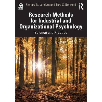 Research Methods for Industrial and Organizational Psychology | Landers, Richard N.