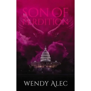 Son of Perdition | ALEC WENDY (ISBN: 9780310090991)