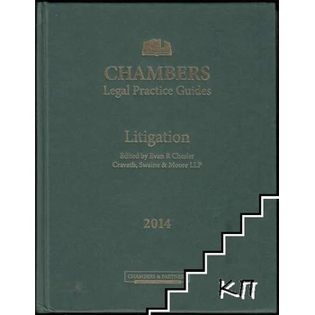 Chambers Legal Practice Guides: Litigation 2014