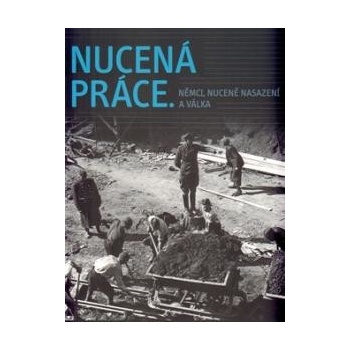 Nucená práce
