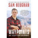 Waypoints - Sam Heughan
