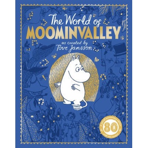The Moomins: The World of Moominvalley (ISBN: 9781035038084)