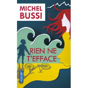 Rien ne t'efface | Michel Bussi (ISBN: 9782266320849)