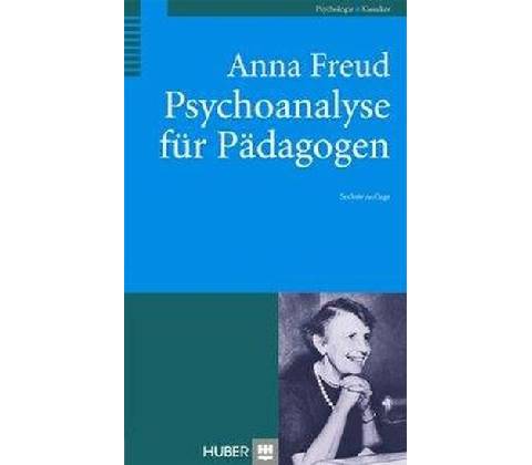 Psychoanalyse für Pädagogen