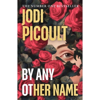 By Any Other Name - Jodi Picoult