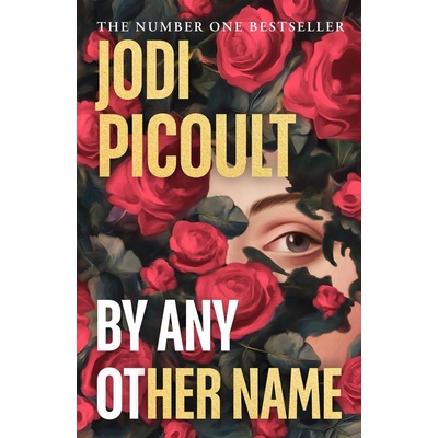 By Any Other Name - Jodi Picoult