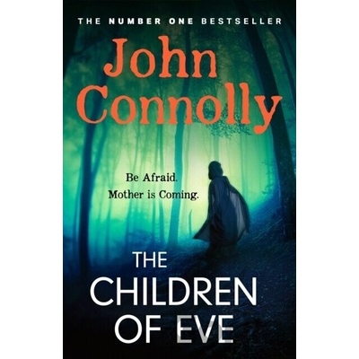 The Children of Eve - John Connolly