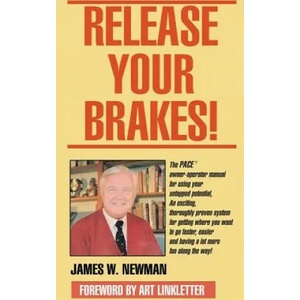 Release Your Brakes! | Newman Jim W. Newman (ISBN: 9789563101300)