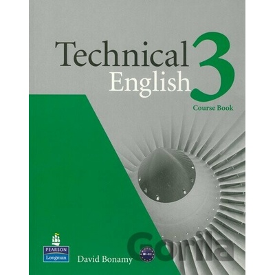 Technical English 3 Course Book David Bonamy