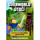 Overworld útočí Minecraft