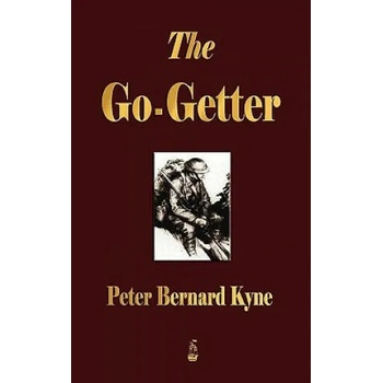 Image 1 of Go-Getter | B Kyne Peter B Kyne
