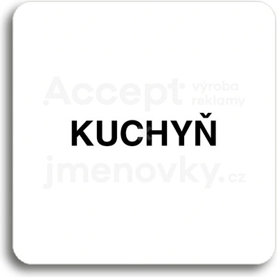 ACCEPT Piktogram kuchyň - bílá tabulka - černý tisk bez rámečku