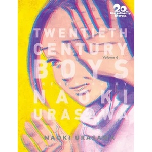 20th Century Boys: The Perfect Edition, Vol. 6 (ISBN: 9781421599663)