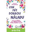 Jak mít dobrou náladu - Olivia Remes