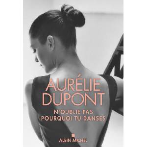 Danser, tomber, danser encore | Aurélie Dupont (2024)
