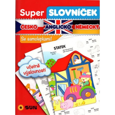 Super slovníček - česko - anglicko - německý se samolepkami –