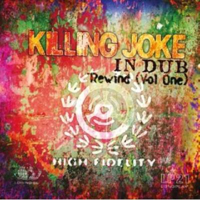 In Dub Rewind - Killing Joke LP