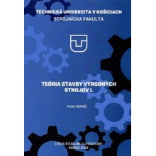 Teória stavby výrobných strojov I.