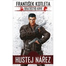Hustej nářez - František Kotleta