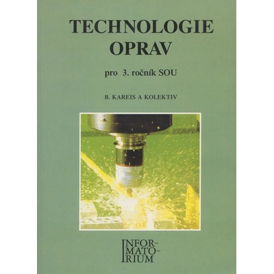 Technologie oprav pro 3. ročník SOU