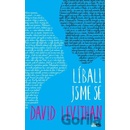 Knihy Líbali jsme se - David Levithan