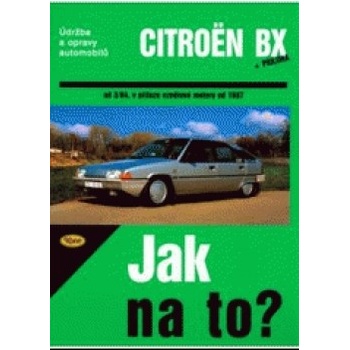 Citroën BX 16,17 A 19 od 3/84, Údržba a opravy automobilů č. 33
