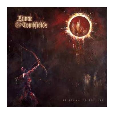 Lunar Tombfields - An Arrow To The Sun CD