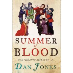 Summer of Blood | Dan Jones (2010)