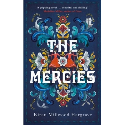 The Mercies - Kiran Millwood Hargrave