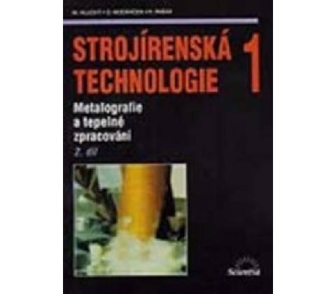 Strojírenská technologie 1