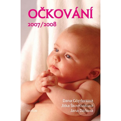 Očkování 2007/08 - Dana Göpfertová