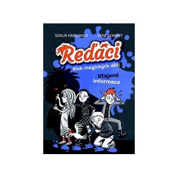Reďáci Utajené informace
