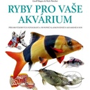 Ryby pro vaše akvárium