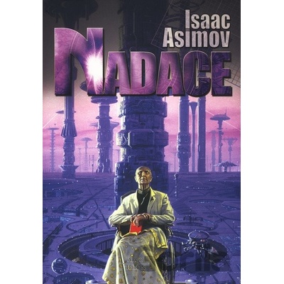 Nadace - Isaac Asimov