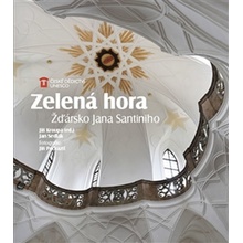 ZELENÁ HORA - ŽĎÁRSKO JANA SANTINIHO - Sedlák Jan
