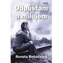 Odpúšťam a milujem